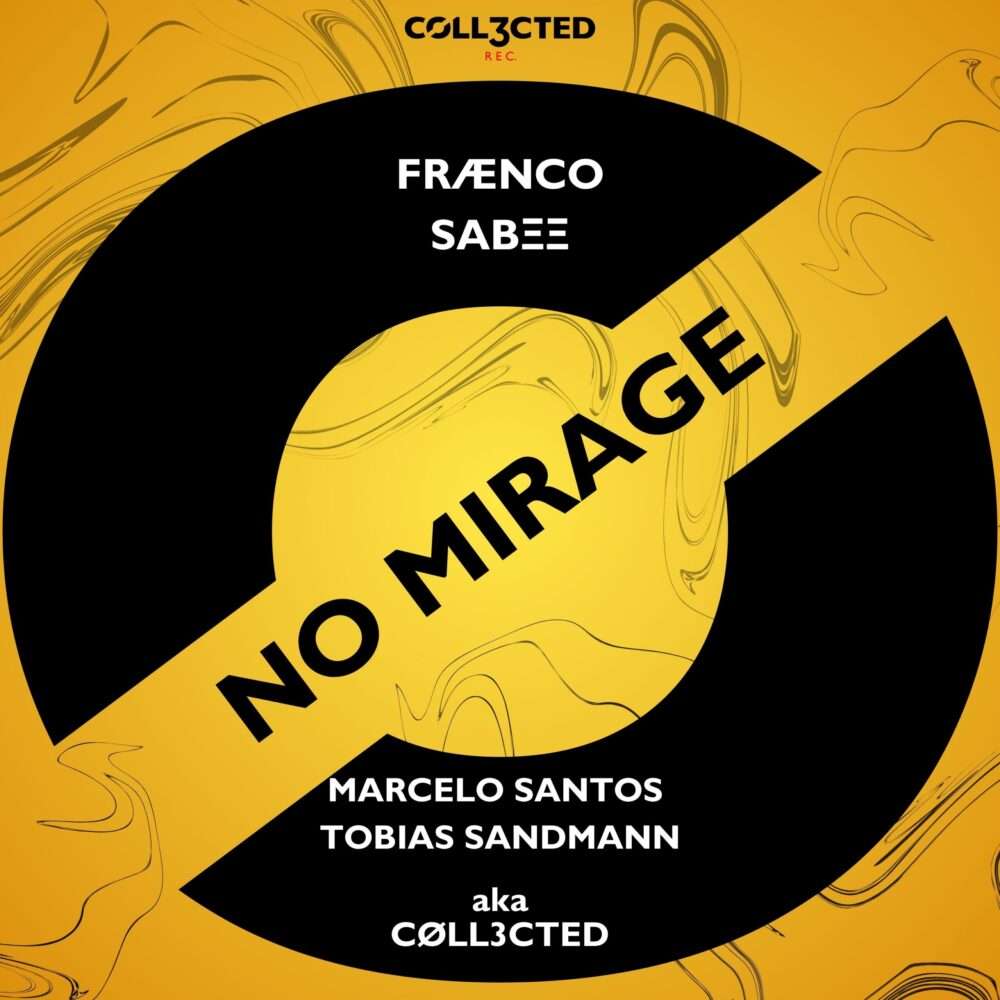 Release 002 – NO MIRAGE